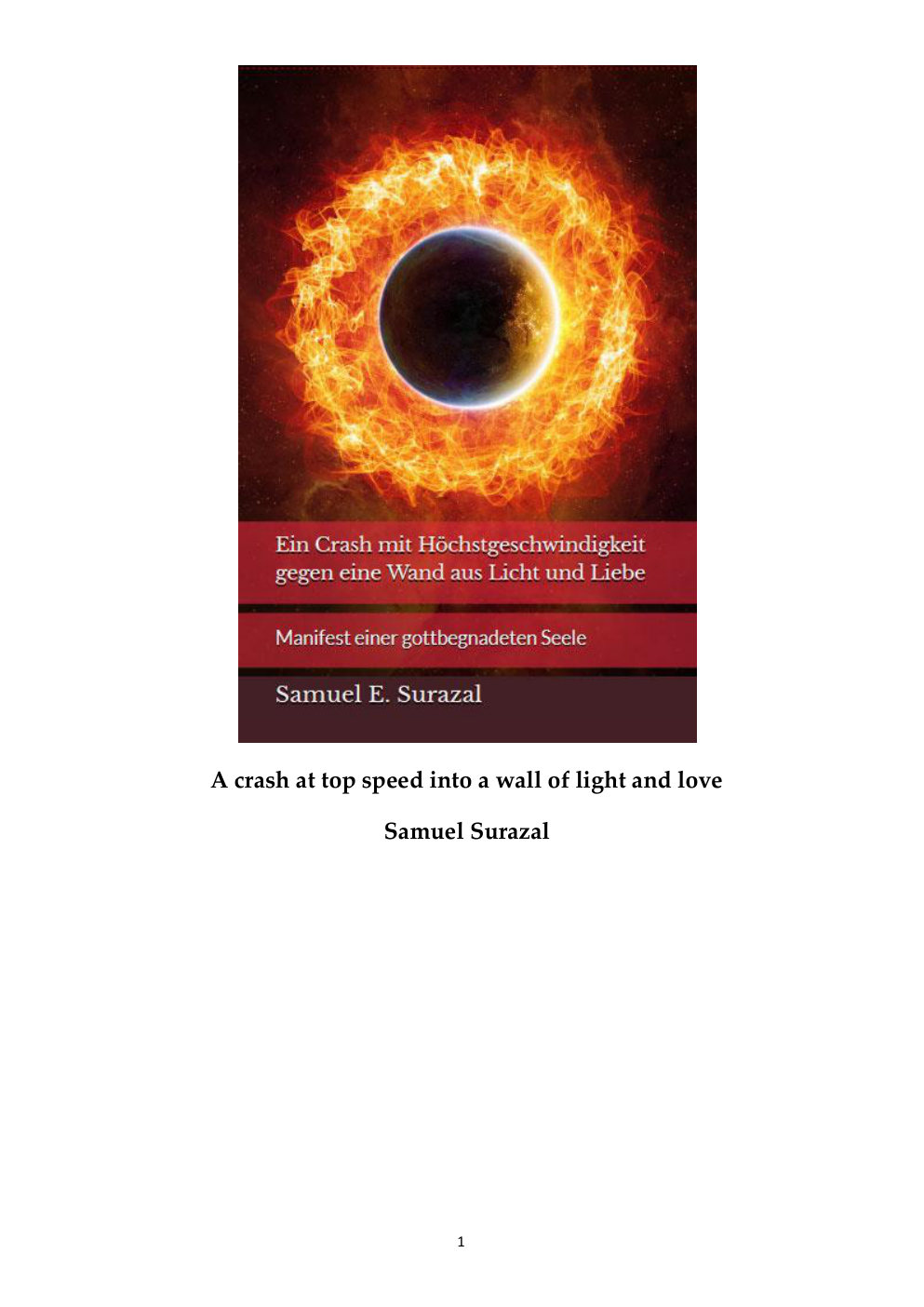 Cover of A crash at top speed into a wall of light and love